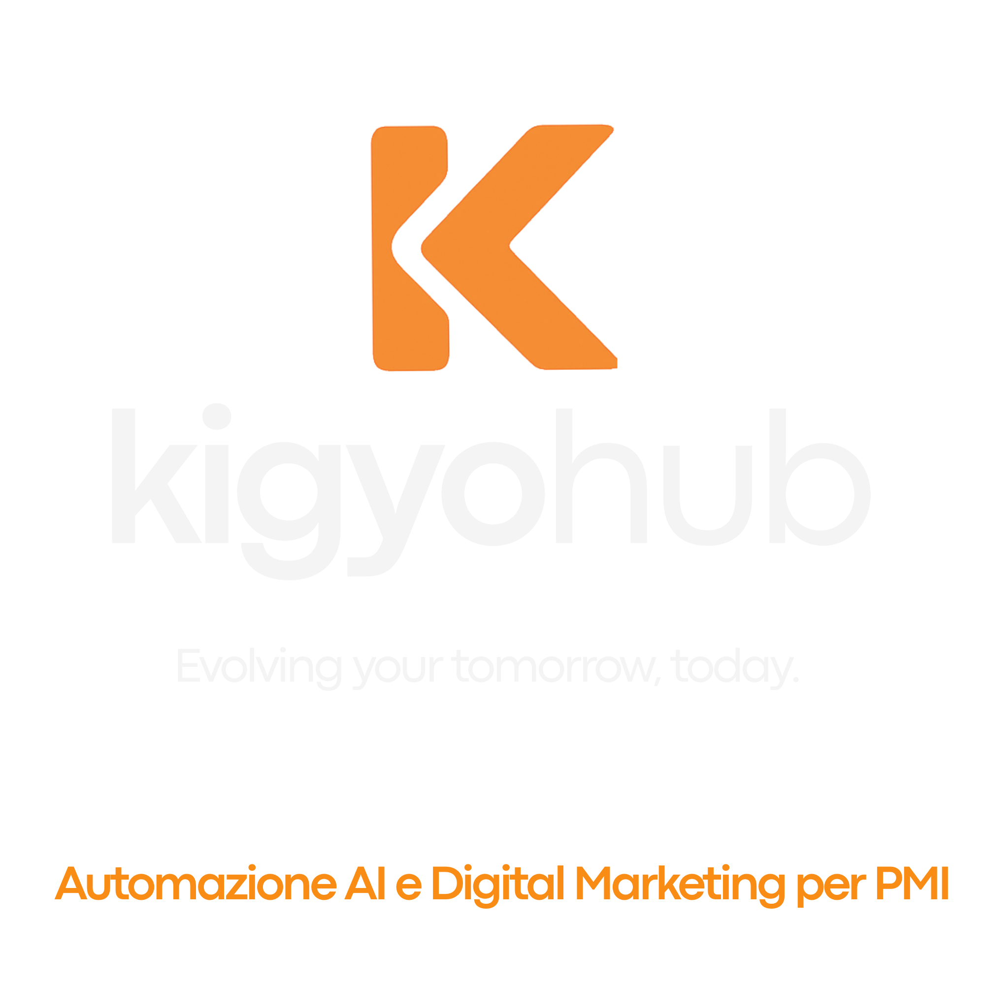 Kigyo Hub - Automazione AI e Digital Marketing per PMI